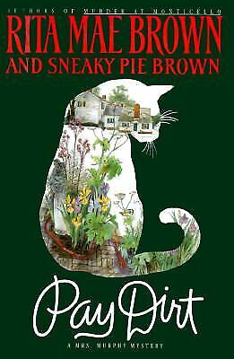 Pay Dirt﻿ by author Rita Mae Brown and illustrator Wendy Wray. Cover inspiration for "Housekeeping" by Emily Diaz.