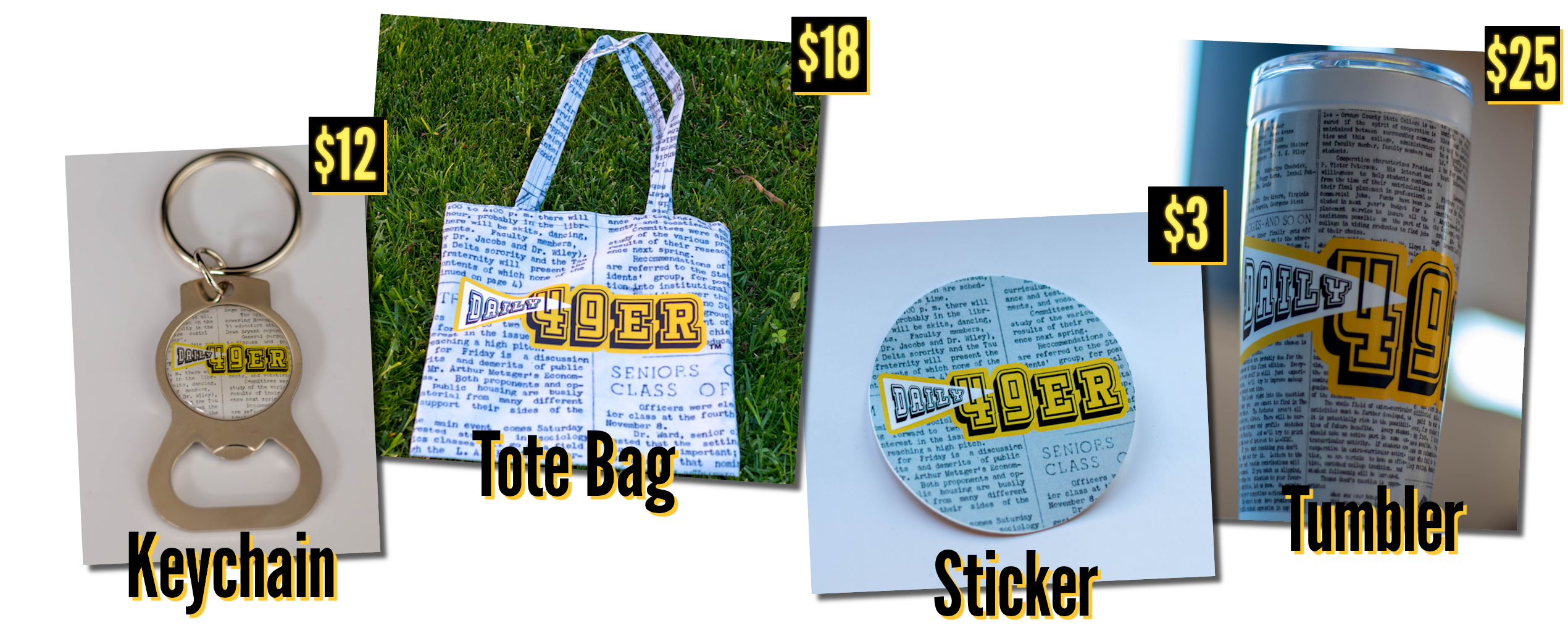 Keychain $12, Tote Bag $18, Sticker $3, Tumbler $25